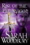 [The Last Pendragon Saga 06] • Rise of the Pendragon (The Last Pendragon Saga Book 6)